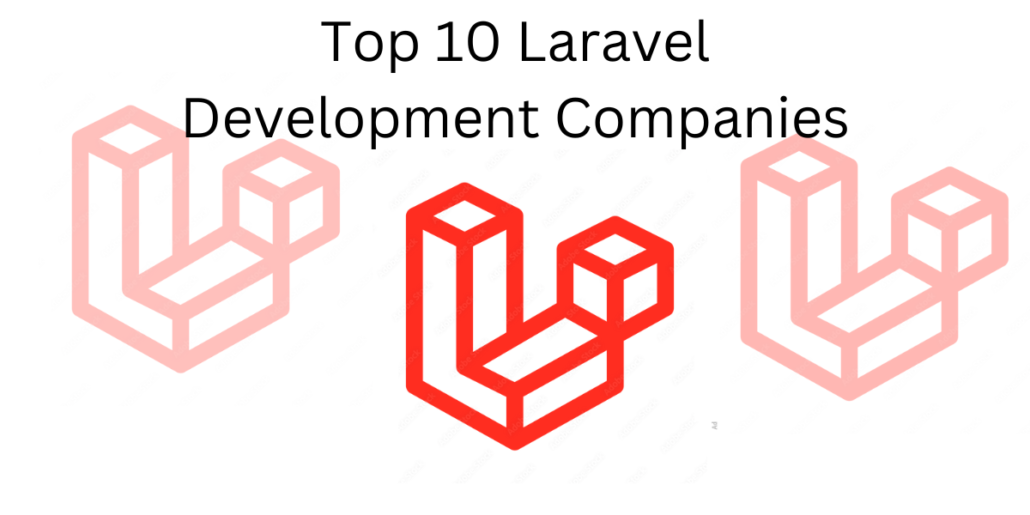 Top 10 Laravel Development Companies (1) • Maven Infotech